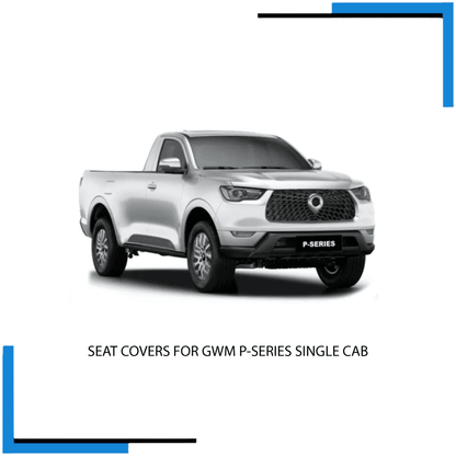 GWM P-Series Single Cab Seat Covers made by KINDO Covers